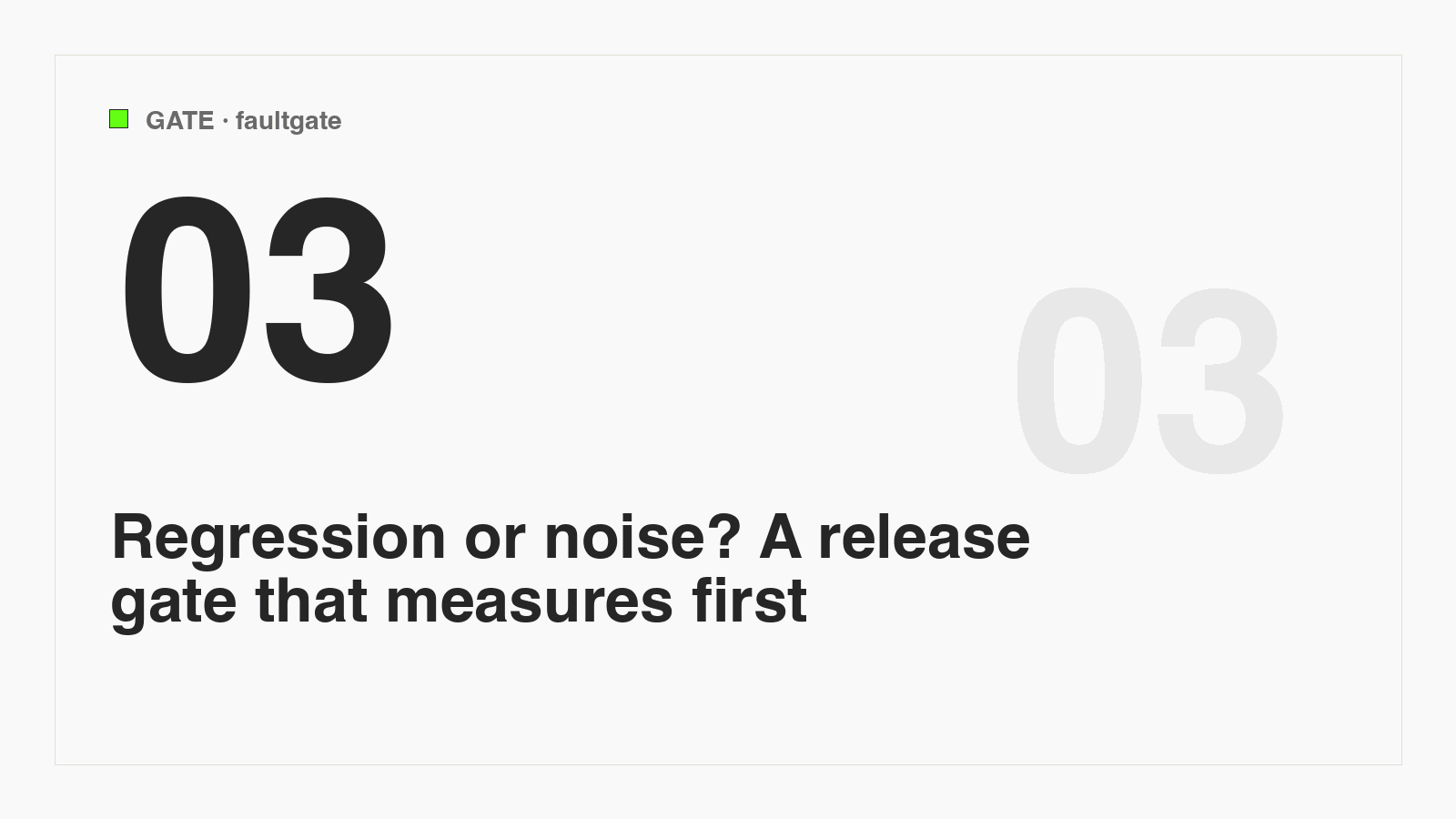 Regression or noise? A release gate that measures first